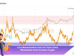 Cara Memanfaatkan Data On-Chain untuk Menentukan Arah Investasi Crypto